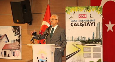 Çiğli “İmar ve Kentleşme Çalıştayı” büyük bir katılımla gerçekleşti
