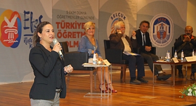 Türkiye'de öğretmen olmak Efes Selçuk'ta konuşuldu 
