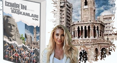 İzmir'in İz Bırakan Başkanları kitabı çıktı