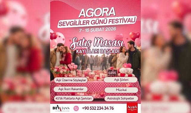 Agora’da Festival Zamanı! Sevgililer Günü Festivali 7–15 Şubat’ta Başlıyor